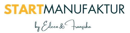 Logo der Startmanufaktur - Schriftzug "Startmanufaktur" mit Zusatz "by Eileen & Franziska